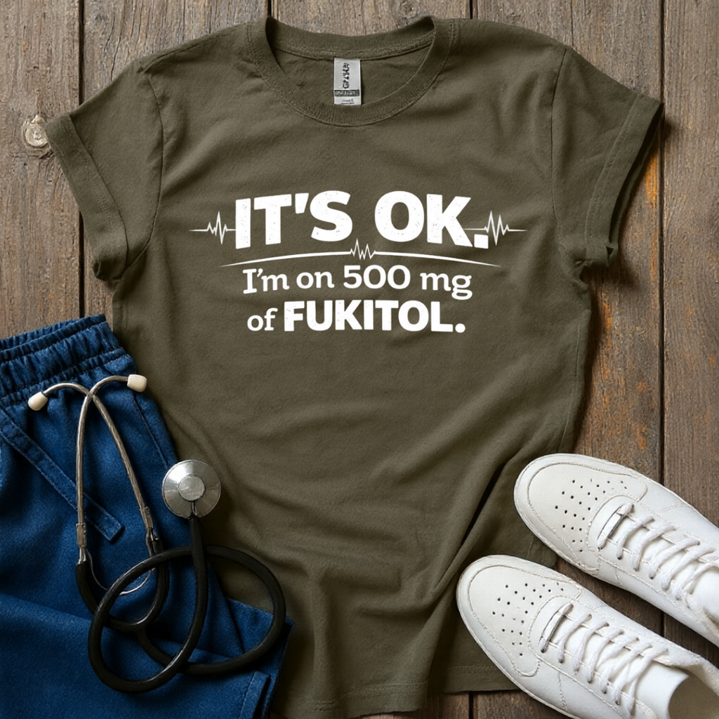 It's OK T-Shirt