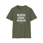 Nurse Hero Human T-Shirt