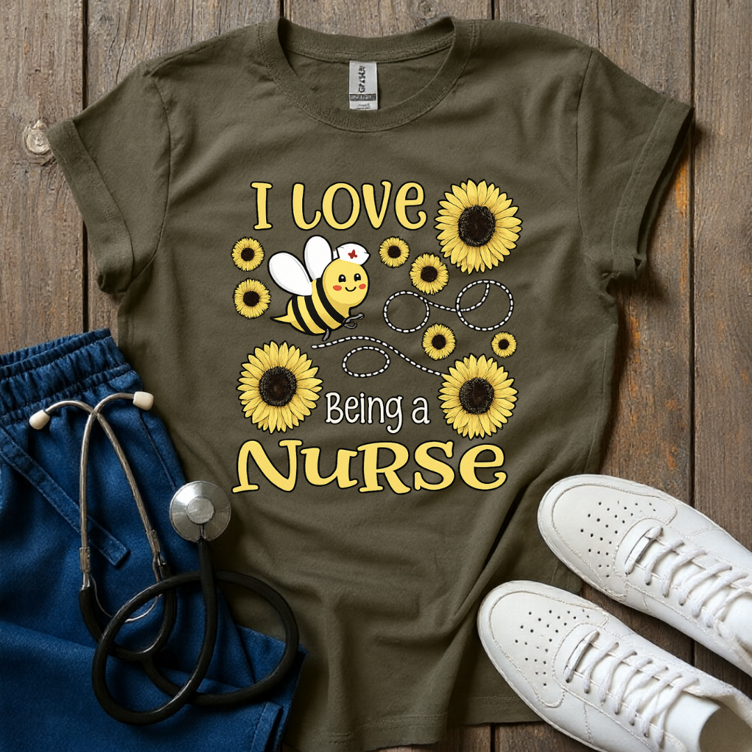 Love Being A Nurse T-Shirt