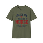Married A Nurse T-Shirt