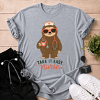 Take It Easy Nurse T-Shirt