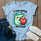 Seeing You Heal T-Shirt