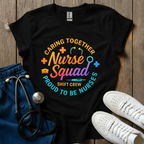Nurse Squad T-Shirt