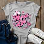 Nurse Life, Best Life T-Shirt