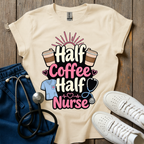 Half Coffee Half Nurse T-Shirt