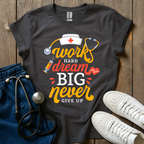 Dream Big T-Shirt