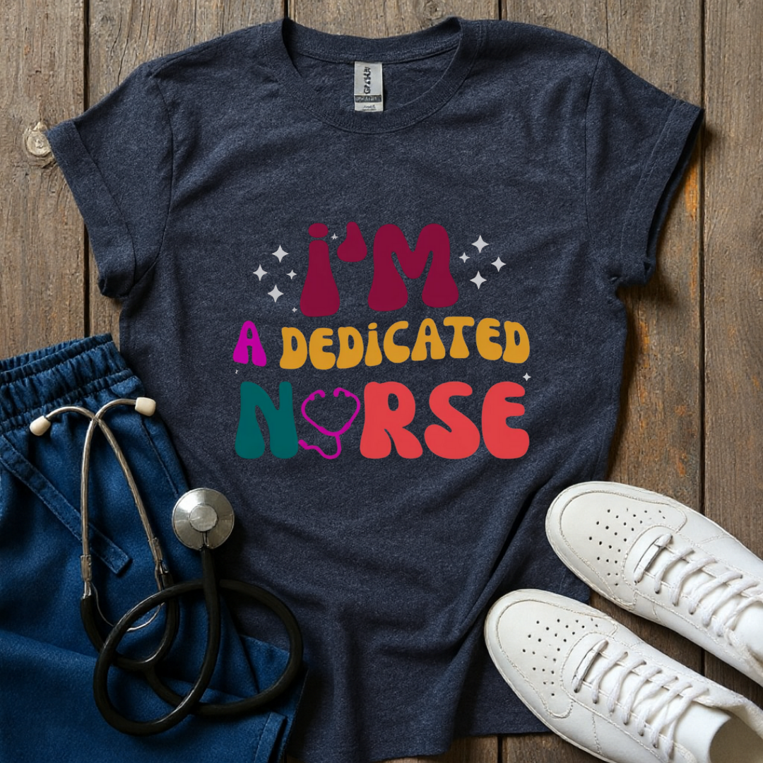 Dedicated Nurse T-Shirt