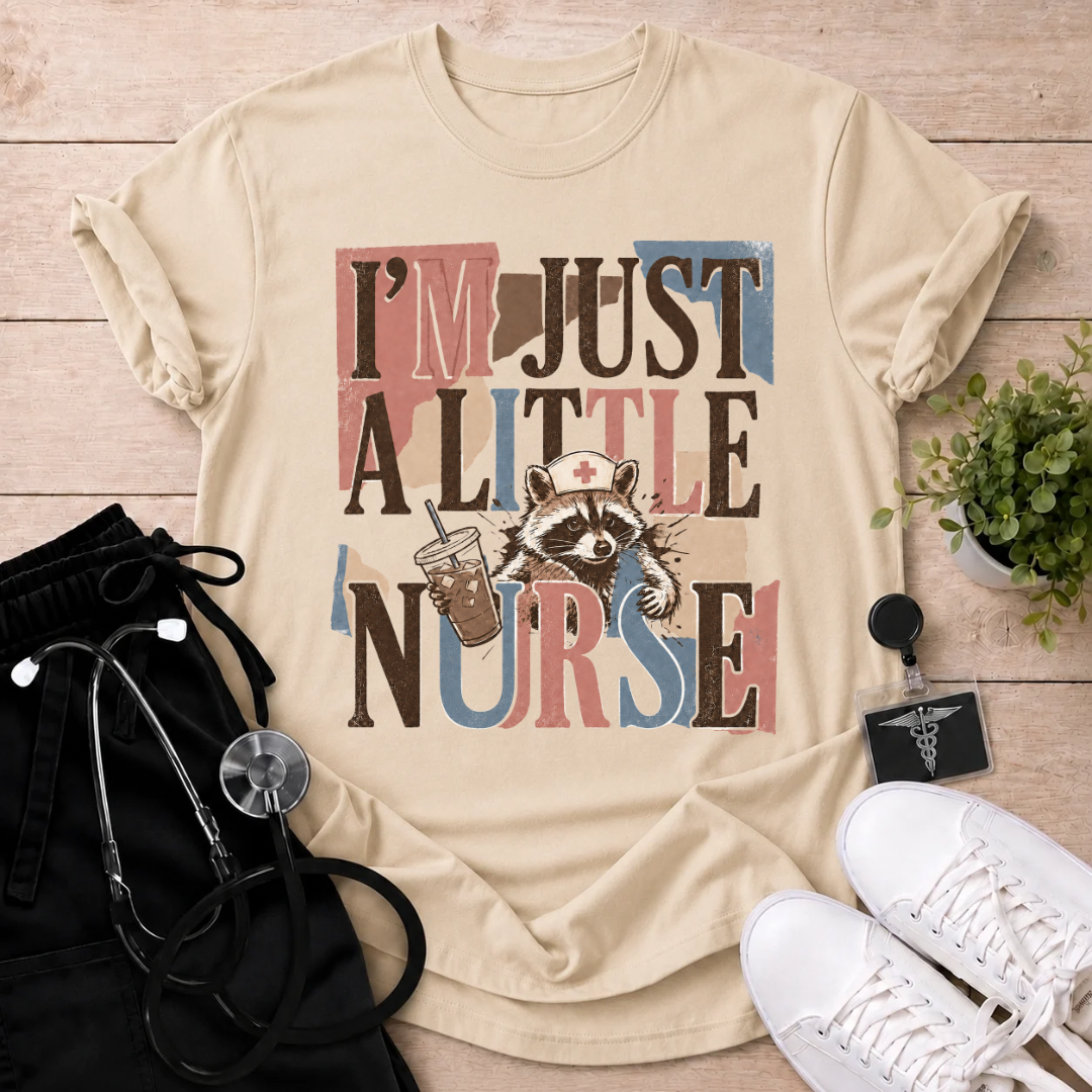 Just a Little Nurse T-Shirt