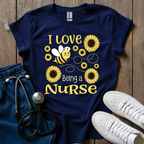 Love Being A Nurse T-Shirt