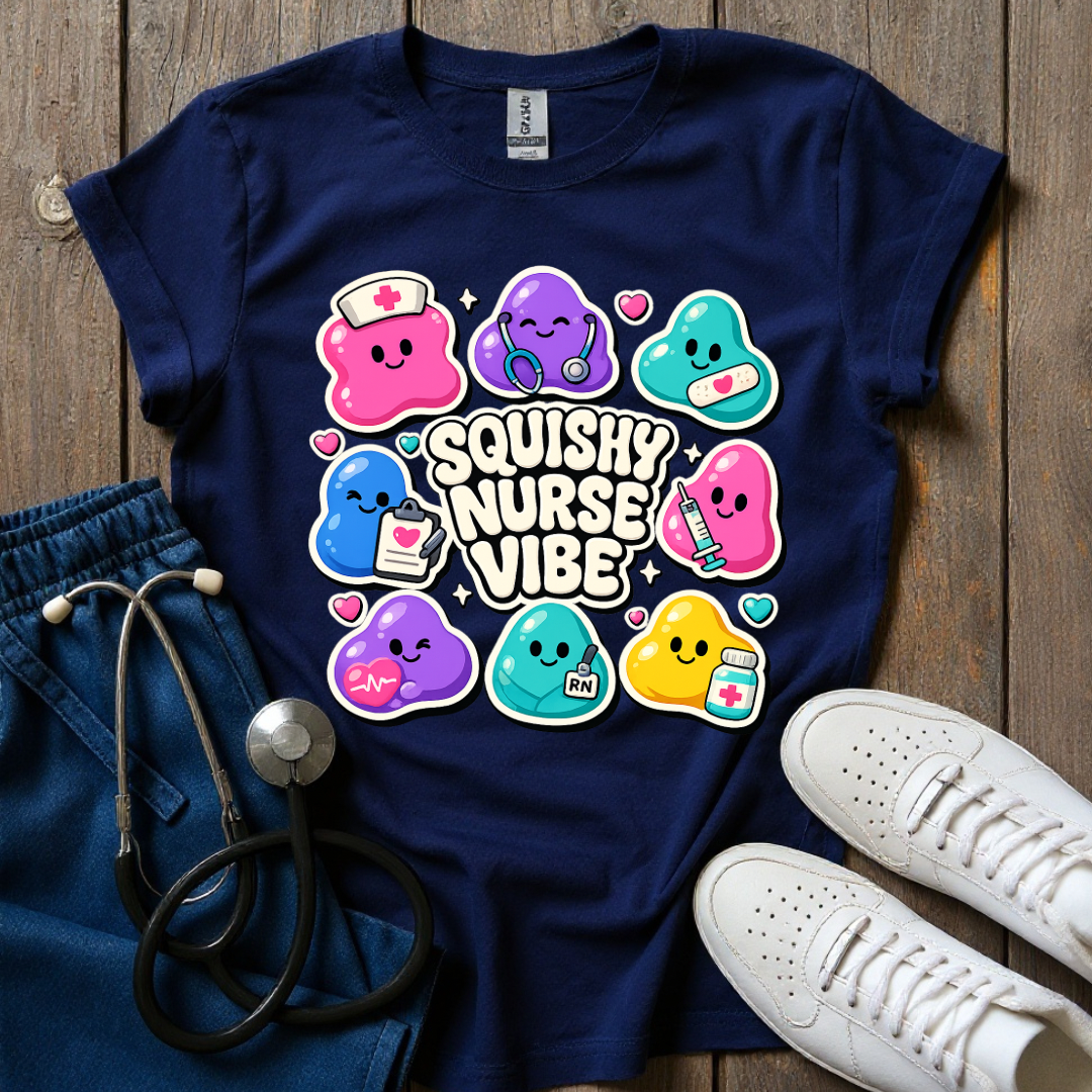 Squishy Nurse Vibe T-Shirt