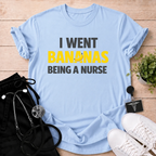 Went Bananas T-Shirt