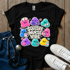 Squishy Nurse Vibe T-Shirt