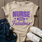Nurse And Fabulous T-Shirt