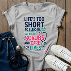 Life’s Too Short T-Shirt