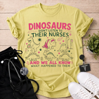 Dinosaurs Didn’t Listen T-Shirt