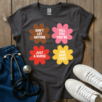 Don’t Let Anyone T-Shirt