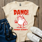 Dang Monday T-Shirt