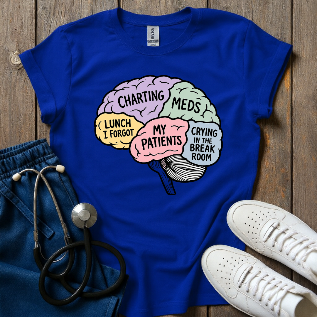 Typical Nurse Brain T-Shirt