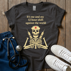 Against The World T-Shirt