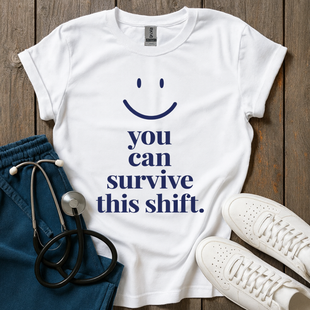 You Can Survive T-Shirt
