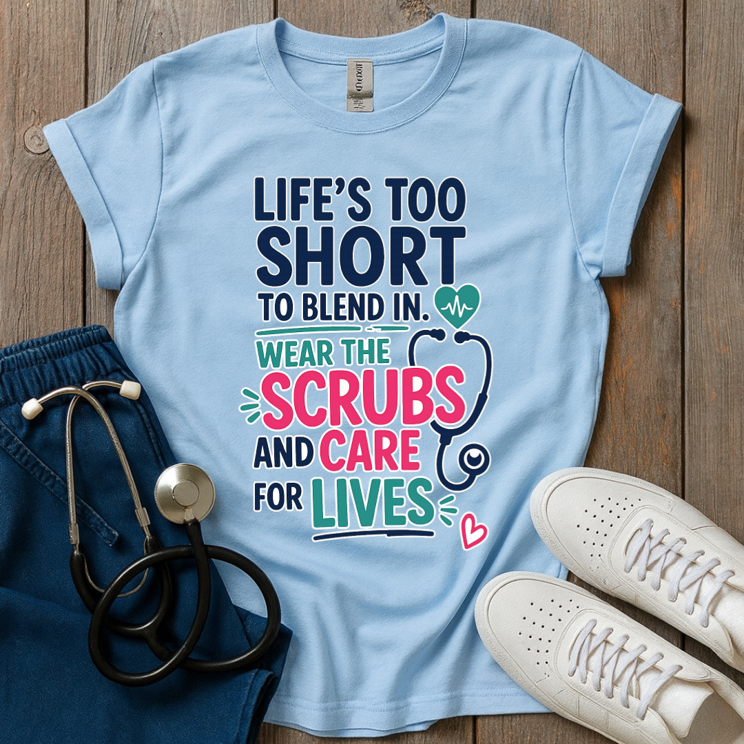 Life’s Too Short T-Shirt