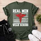 Real Men Wear Scrubs T-Shirt