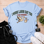 Work Labor Day T-Shirt