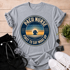 First To Say Wake Up T-Shirt