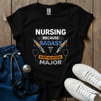 Badass Nurse T-Shirt