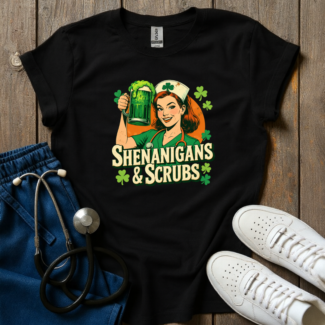 Shenanigans & Scrubs T-Shirt