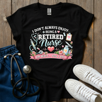 Retired Nurse T-Shirt