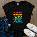 Making Miracles T-Shirt