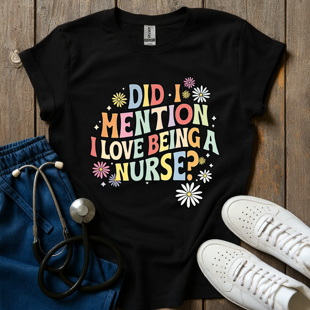 Did I Mention? T-Shirt