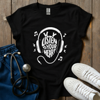 Listen To Your Heart T-Shirt