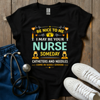 Your Nurse Someday T-Shirt