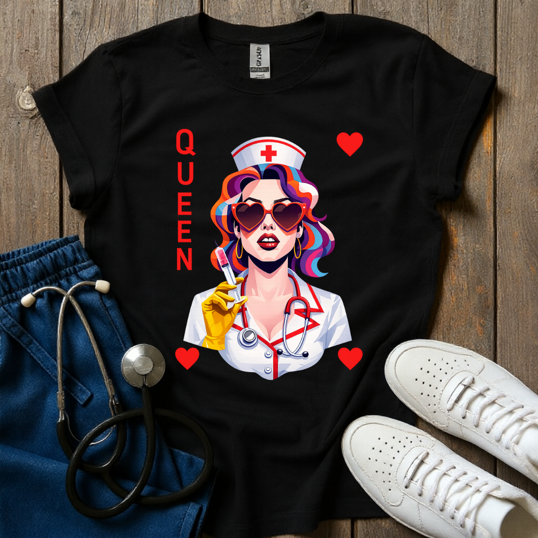 Nurse Queen T-Shirt