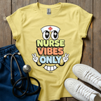 Nurse Vibes Only T-Shirt