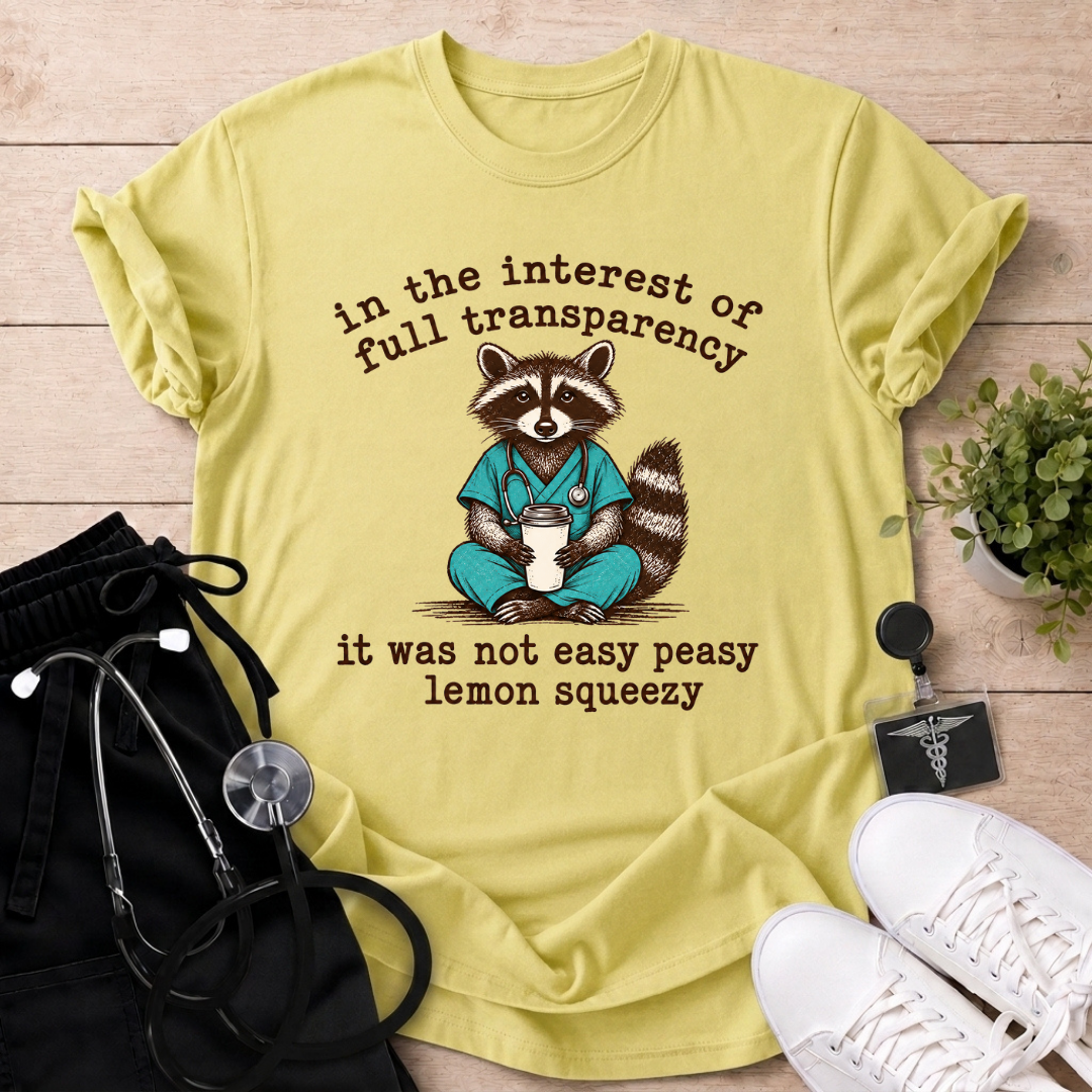 Easy Peasy Lemon Squeezy T-Shirt