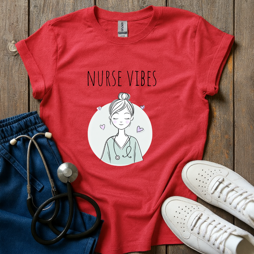 Nurse Vibes T-Shirt