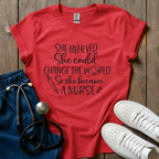 Believer Nurse T-Shirt