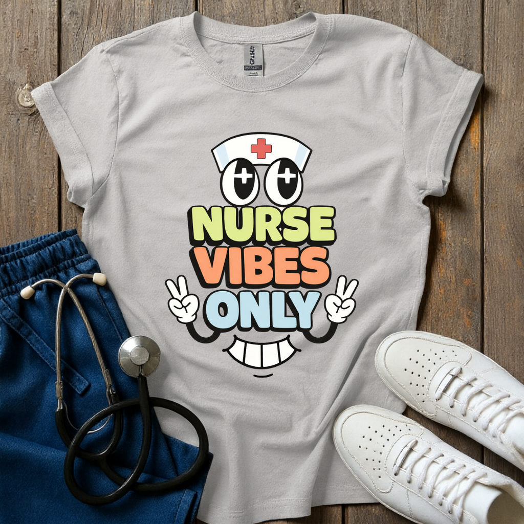 Nurse Vibes Only T-Shirt