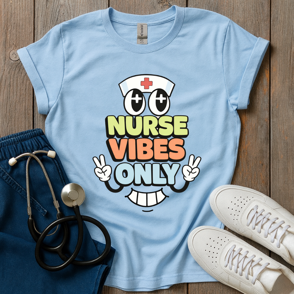 Nurse Vibes Only T-Shirt
