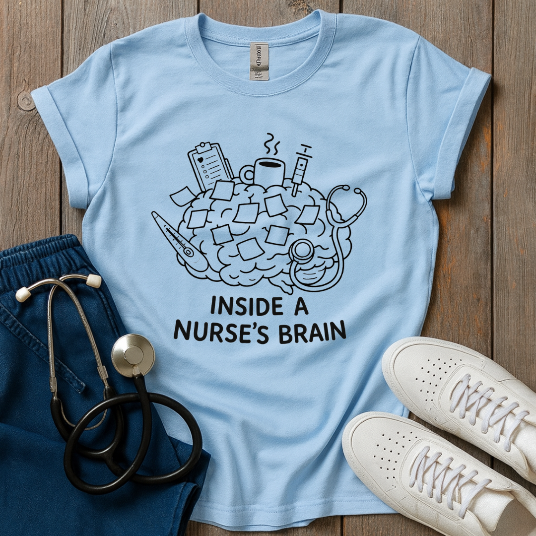Inside Nurse Brain T-Shirt