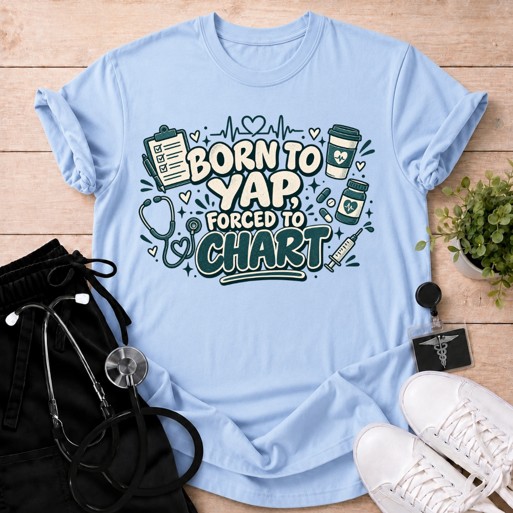 Born To Yap T-Shirt