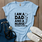 Dad and Nurse T-shirt