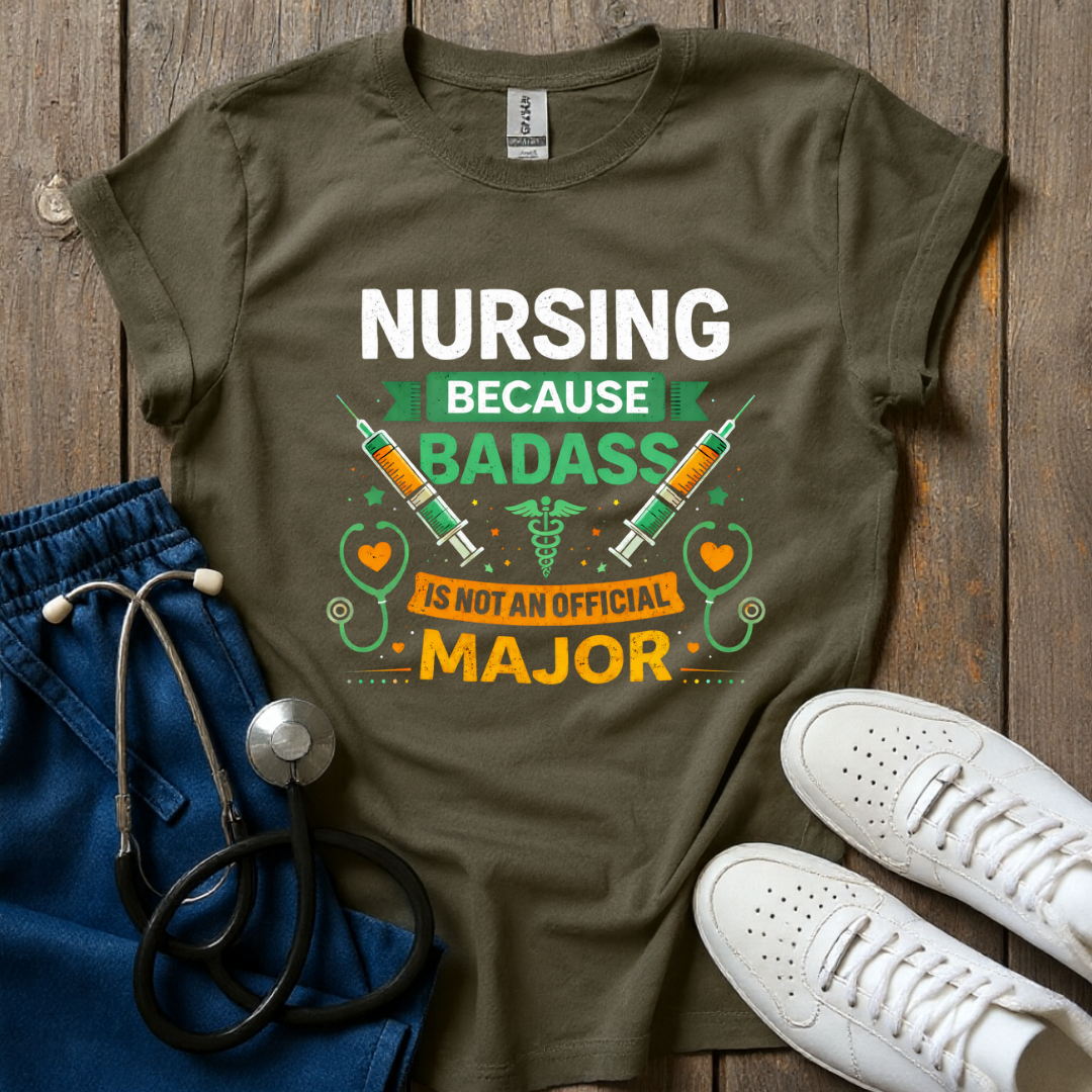 Nursing Because T-Shirt