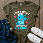Just A Nurse T-Shirt