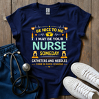 Your Nurse Someday T-Shirt