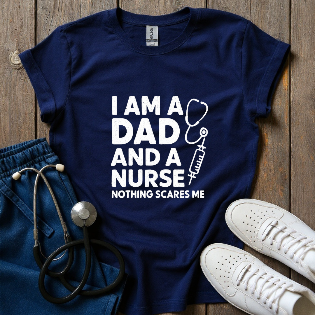 Dad and Nurse T-shirt