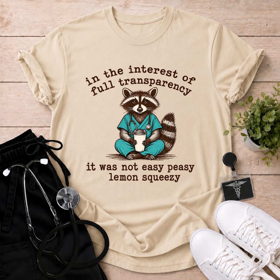 Easy Peasy Lemon Squeezy T-Shirt